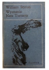 Okładka książki Wyznania Nata Turnera William Styron