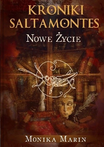 Okładki książek z cyklu Kroniki Saltamontes