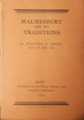 Okładka książki Malmesbury and its Traditions Walford D. Green