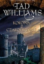 Okładka książki Korona z czarodrzewu Tad Williams