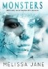 Okładka książki Monsters Melissa Jane