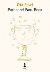 Okładka książki Puchar od Pana Boga Ota Pavel