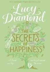 Okładka książki The Secrets of Happiness Lucy Diamond
