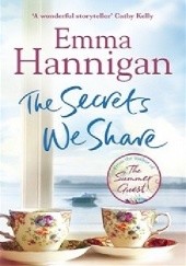 Okładka książki The Secrets We Share Emma Hannigan