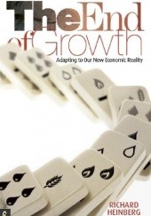 Okładka książki End of Growth. Adopting to Our New Economic Reality Richard Heinberg