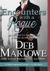 Okładka książki Encounters With a Rogue Deb Marlowe