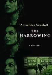 Okładka książki The Harrowing Alexandra Sokoloff