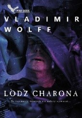 Okładka książki Łódź Charona Vladimir Wolff