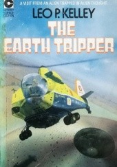 Okładka książki The Earth Tripper Leo P. Kelley