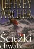 Okładka książki Ścieżki chwały część 2 Jeffrey Archer