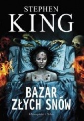 Okładka książki Bazar złych snów Stephen King