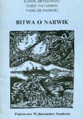 Okładka książki Bitwa o Narwik Józef Paweł Natanson, Tadeusz Panecki, Karol Zbyszewski
