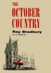 Okładka książki The October Country Ray Bradbury