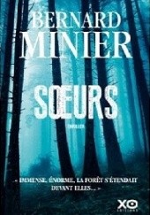 Okładka książki Soeurs Bernard Minier