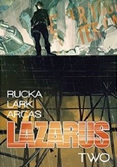 Okładka książki Lazarus Volume 2 Michael Lark, Greg Rucka