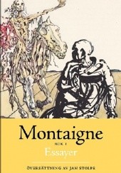 Okładka książki Essayer Bok 1 Michel de Montaigne