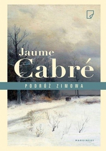 Okładka książki Podróż zimowa Jaume Cabré