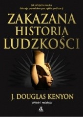 Okładka książki Zakazana historia ludzkości J. Douglas Kenyon