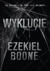 Okładka książki Wyklucie Ezekiel Boone