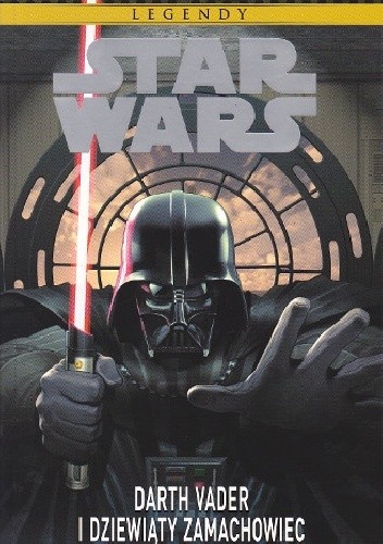 Darth Vader i dziewiąty zamachowiec