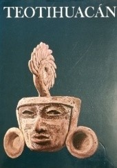 Okładka książki Teotihuacan Karl E. Meyer