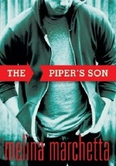 Okładka książki The Pipers Son Melina Marchetta