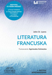 Okładka książki Literatura francuska John  D. Lyons