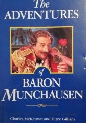 Okładka książki The Adventures of Baron Munchhausen Terry Gilliam, Charles McKeown