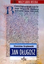 Okładka książki Jan Długosz Stanisław Grzybowski