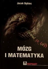 Okładka książki Mózg i matematyka Jacek Dębiec
