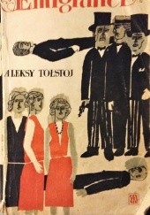 Okładka książki Emigranci Aleksy Tołstoj