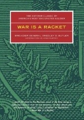 Okładka książki War is a Racket Smedley D. Butler