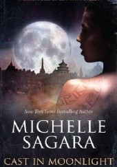 Okładka książki Cast in Moonlight Michelle Sagara