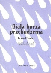 Okładka książki Biała burza przebudzenia Erkka Filander