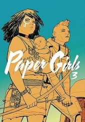 Okładka książki Paper Girls #3 Cliff Chiang, Brian K. Vaughan