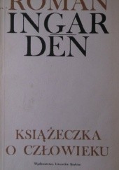 Okładka książki Książeczka o człowieku Roman W. Ingarden