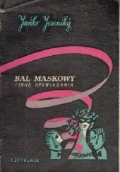 Okładka książki Bal maskowy i inne opowiadania Janko Jesenský