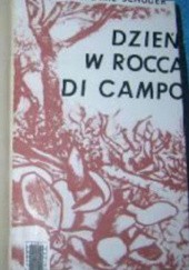 Dzień w Roca Di Campo