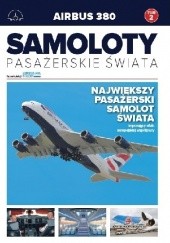 Okładka książki Airbus A380 - Największy samolot pasażerski świata Grzegorz Sobczak