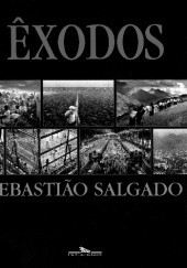 Okładka książki Exodos Sebastião Salgado