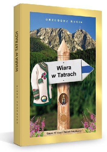 Okładka książki Wiara w Tatrach Grzegorz Rusin
