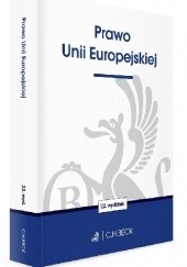 Okładka książki Prawo Unii Europejskiej praca zbiorowa