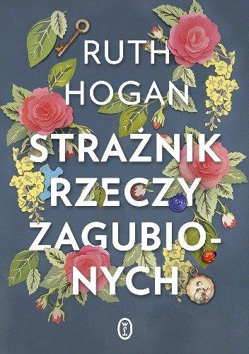 Okładka książki Strażnik rzeczy zagubionych Ruth Hogan