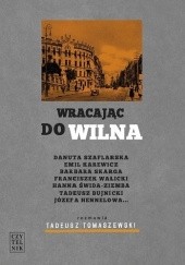 Okładka książki Wracając do Wilna Tadeusz Tomaszewski