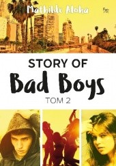 Okładka książki Story of Bad Boys t. 2