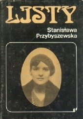 Okładka książki Listy. Tom 3 Stanisława Przybyszewska