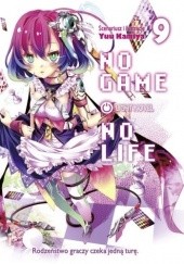 Okładka książki No Game No Life 9 (light novel) Yuu Kamiya