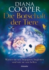 Okładka książki Die Botschaft der Tiere Diana Cooper
