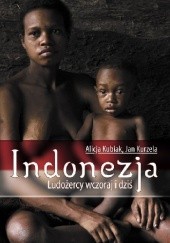 Okładka książki Indonezja. Ludożercy wczoraj i dziś