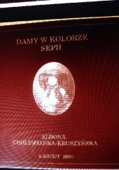 Okładka książki Damy w kolorze sepii Aldona Cholewianka-Kruszyńska